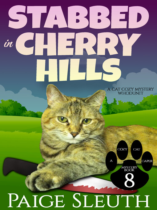 Title details for Stabbed in Cherry Hills by Paige Sleuth - Available